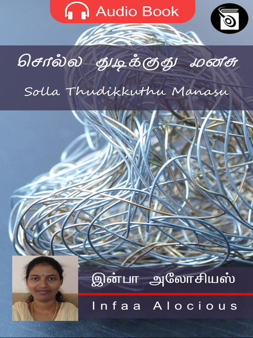 Title details for Solla Thudikkuthu Manasu by Infaa Alocious - Available